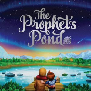 The Prophet’s pond